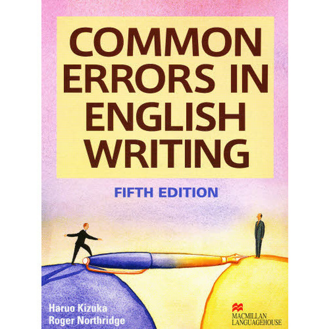 Common errors in English writing―英作文の盲点200「第５版」