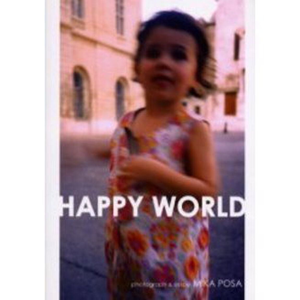 Ｈａｐｐｙ　ｗｏｒｌｄ
