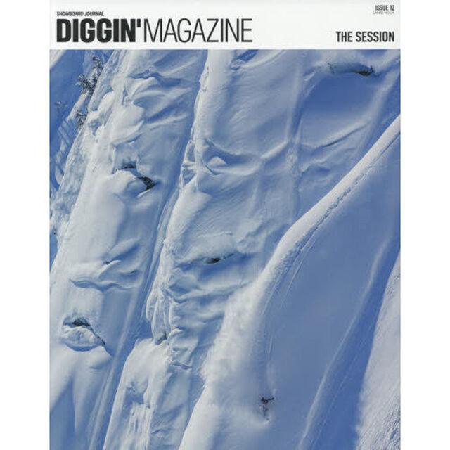 ＤＩＧＧＩＮ&rsquo;ＭＡＧＡＺＩＮＥ　ＳＮＯＷＢＯＡＲＤ　ＪＯＵＲＮＡＬ　ＩＳＳＵＥ１２「ＴＨＥ　ＳＥＳＳＩＯＮ」