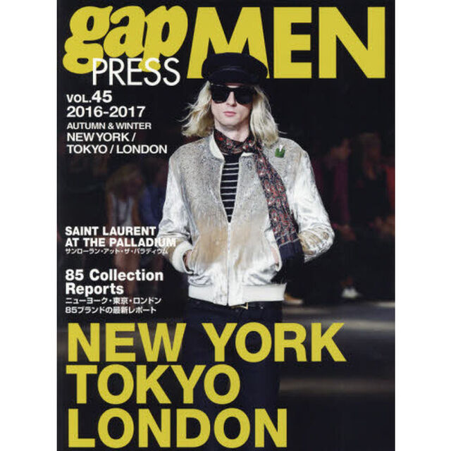 ｇａｐ　ＰＲＥＳＳ　ＭＥＮ　ｖｏｌ．４５（２０１６－２０１７Ａｕｔｕｍｎ　＆　Ｗｉｎｔｅｒ）「ＮＥＷ　ＹＯＲＫ，ＴＯＫＹＯ，ＬＯＮＤＯＮ　ＭＥＮ&rsquo;Ｓ　ＣＯＬＬＥＣＴＩＯＮＳ」