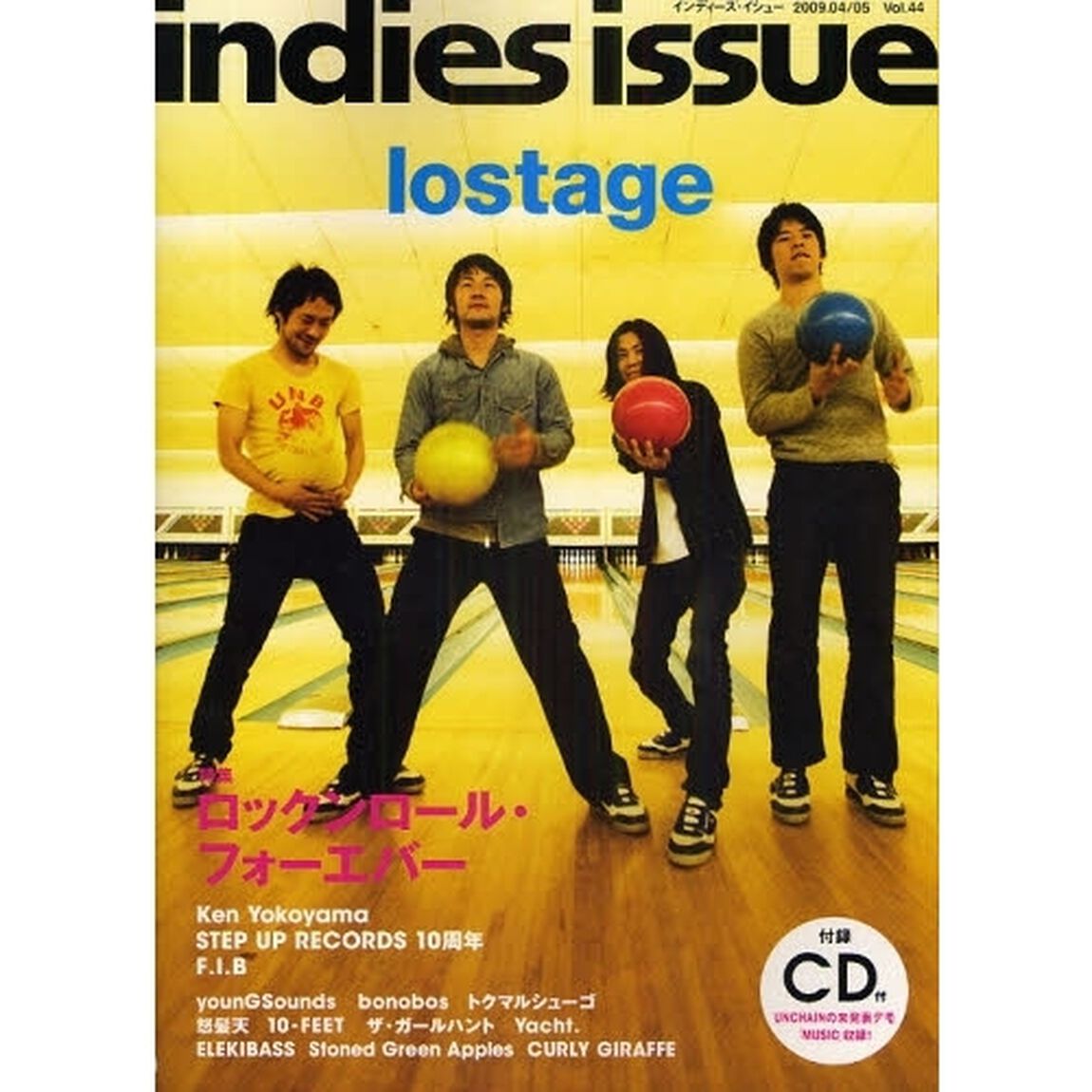 ｉｎｄｉｅｓ　ｉｓｓｕｅ　Ｖｏｌ．４４（２００９．０４／０５）「ロストエイジ　ロックンロール・フォーエバー　横山健　ステップアップレコーズ１０周年」