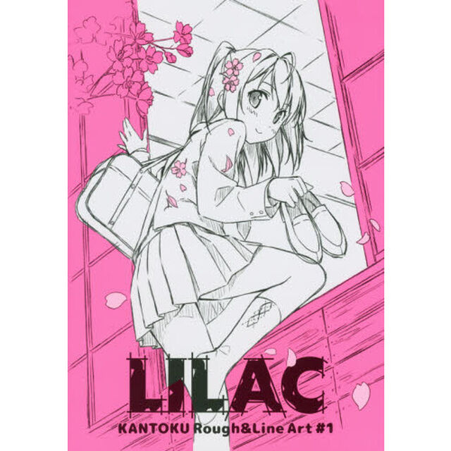 ＫＡＮＴＯＫＵ　Ｒｏｕｇｈ　＆　Ｌｉｎｅ　Ａｒｔ　＃１「ＬＩＬＡＣ」