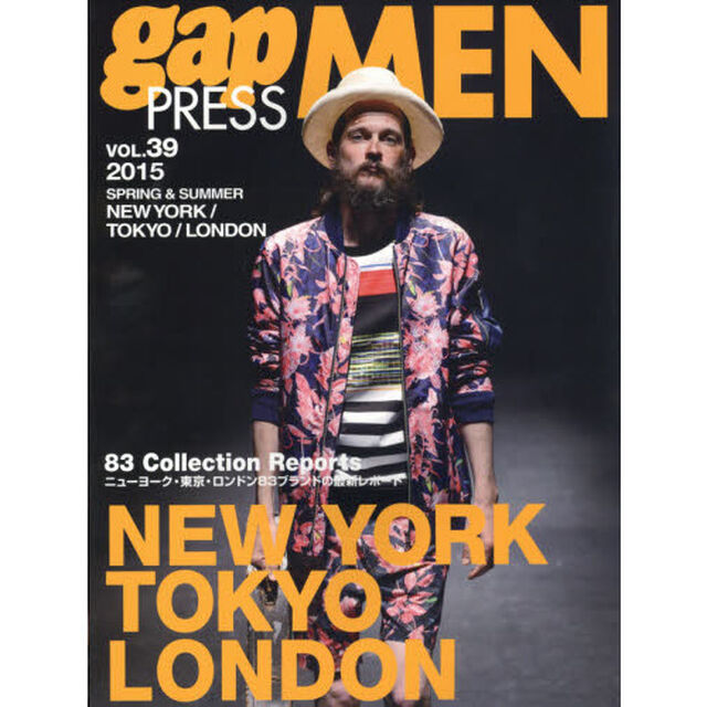 ｇａｐ　ＰＲＥＳＳ　ＭＥＮ　ｖｏｌ．３９（２０１５Ｓｐｒｉｎｇ　＆　Ｓｕｍｍｅｒ）「ＮＥＷ　ＹＯＲＫ，ＴＯＫＹＯ，ＬＯＮＤＯＮ　ＭＥＮ&rsquo;Ｓ　ＣＯＬＬＥＣＴＩＯＮＳ」