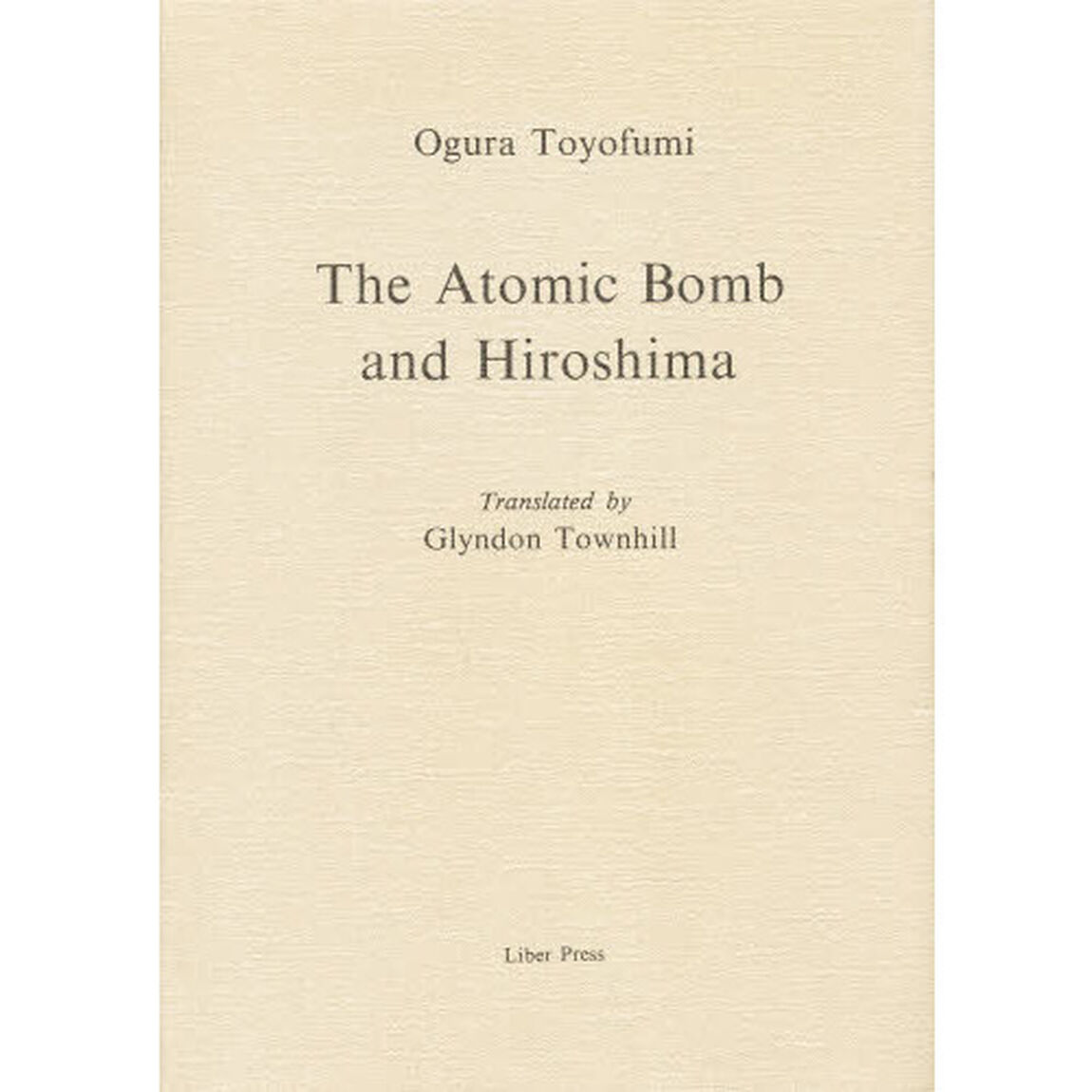Ｔｈｅ　ａｔｏｍｉｃ　ｂｏｍｂ　ａｎｄ　Ｈｉｒｏｓｈｉｍａ