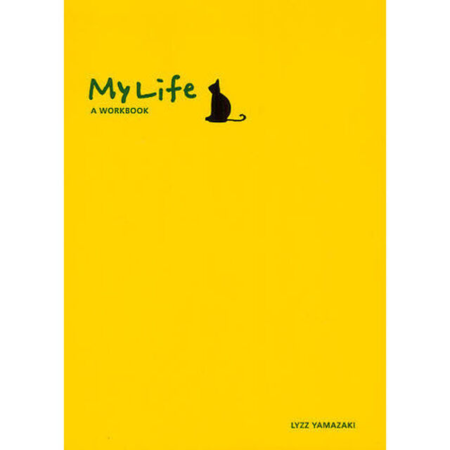 Ｍｙ　Ｌｉｆｅ　Ａ　Ｗｏｒｋｂｏｏｋ