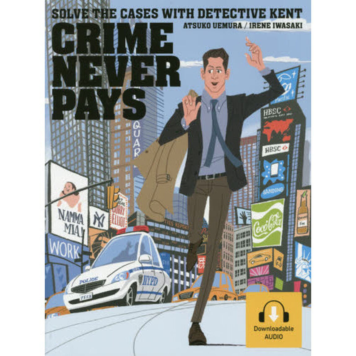 CRIME NEVER PAYS―ニューヨーク事件簿