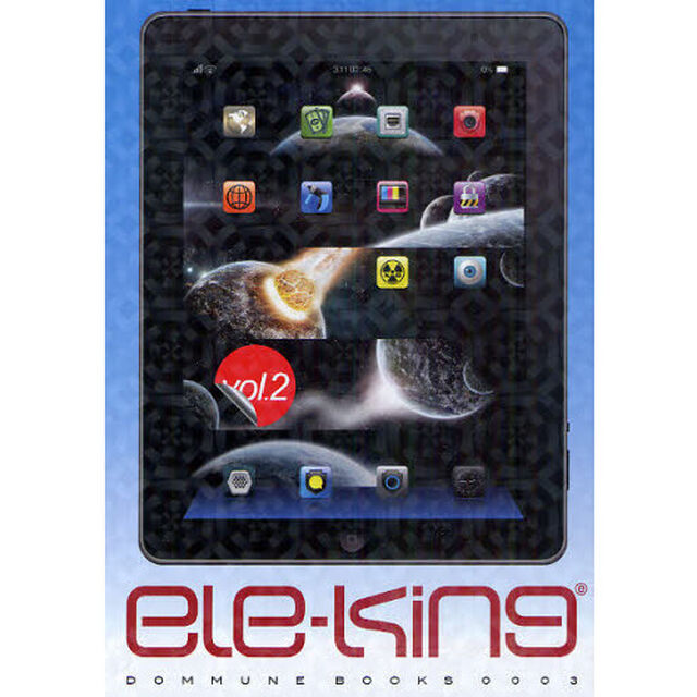 ｅｌｅ‐ｋｉｎｇ　ｖｏｌ．２「現実逃避」