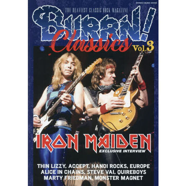 ＢＵＲＲＮ！Ｃｌａｓｓｉｃｓ　ＴＨＥ　ＨＥＡＶＩＥＳＴ　ＣＬＡＳＳＩＣ　ＲＯＣＫ　ＭＡＧＡＺＩＮＥ　Ｖｏｌ．３「ＩＲＯＮ　ＭＡＩＤＥＮ巻頭大特集！」