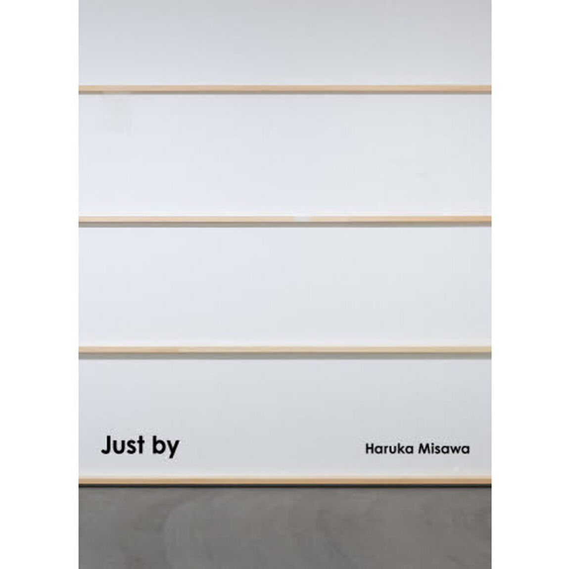 Ｊｕｓｔ　ｂｙ