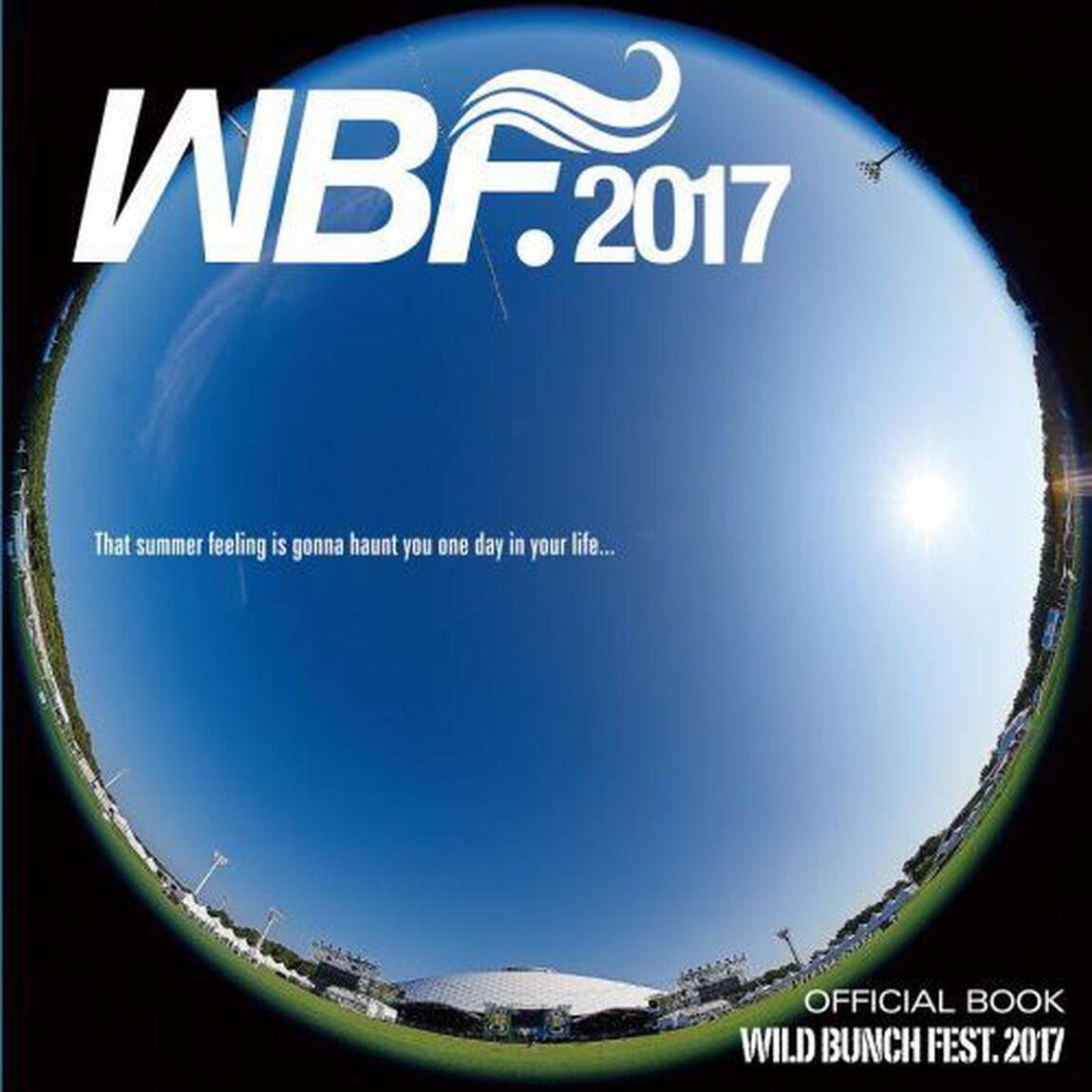 WILD BUNCH FEST. 2017　公式記念本