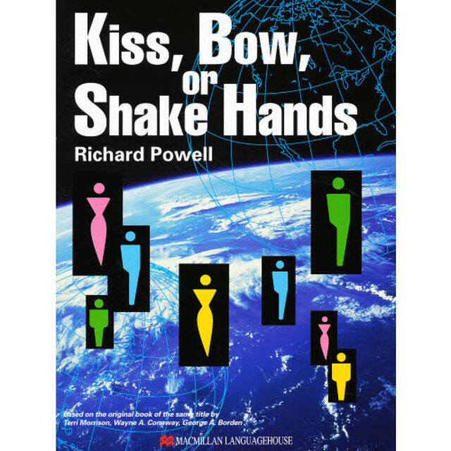 Ｋｉｓｓ，Ｂｏｗ，ｏｒＳｈａｋｅＨａｎｄ