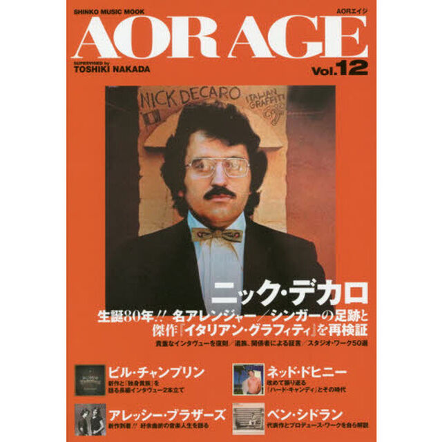 ＡＯＲ　ＡＧＥ　Ｖｏｌ．１２「特集＝ニック・デカロ／ビル・チャンプリン／ネッド・ドヒニー／アレッシー・ブラザーズ」