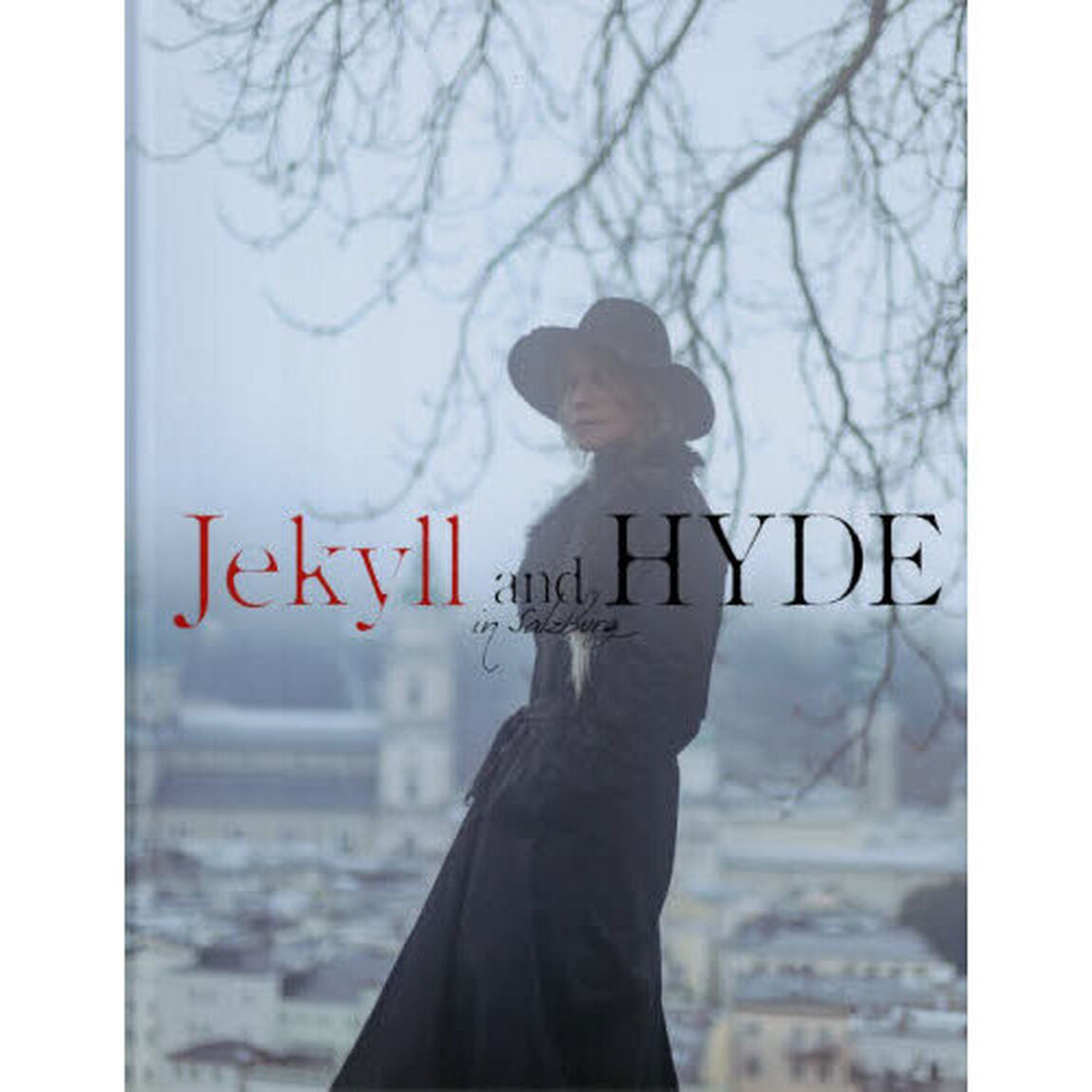 Ｊｅｋｙｌｌ　ａｎｄ　ＨＹＤＥ　ｉｎ　Ｓａｌｚｂｕｒｇ