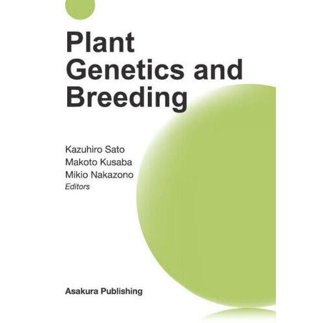 Ｐｌａｎｔ　Ｇｅｎｅｔｉｃｓ　ａｎｄ　Ｂｒｅｅｄｉｎｇ