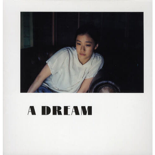 A DREAM 蒼井優写真集 - 通販｜セブンネットショッピング