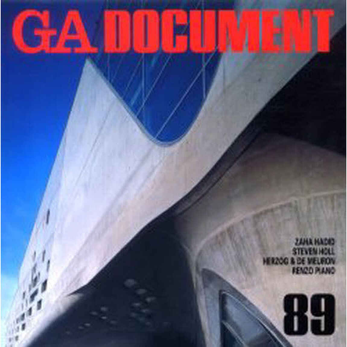 ＧＡ　ｄｏｃｕｍｅｎｔ　世界の建築　８９