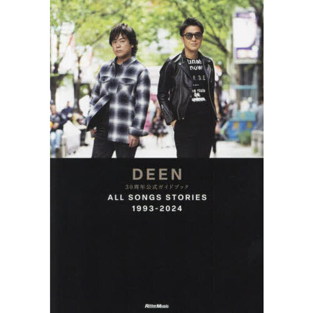ＤＥＥＮ３０周年公式ガイドブックＡＬＬ　ＳＯＮＧＳ　ＳＴＯＲＩＥＳ　１９９３－２０２４