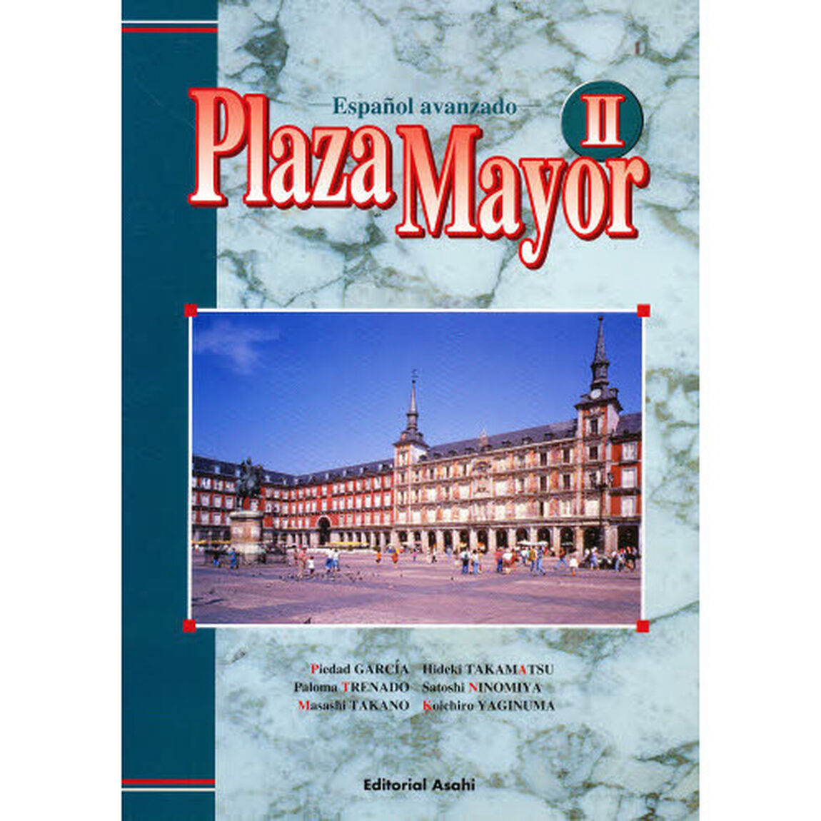 Ｐｌａｚａ　Ｍａｙｏｒ　　　２