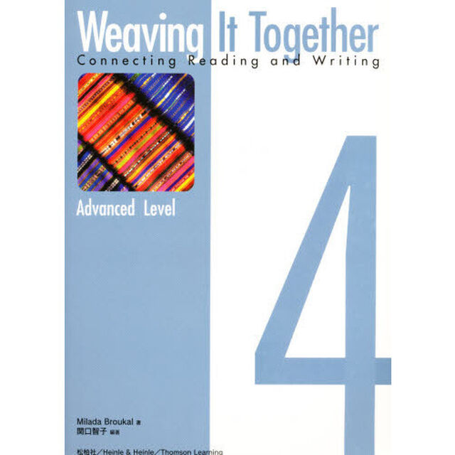 Ｗｅａｖｉｎｇ　Ｉｔ　Ｔｏｇｅｔｈｅ　４