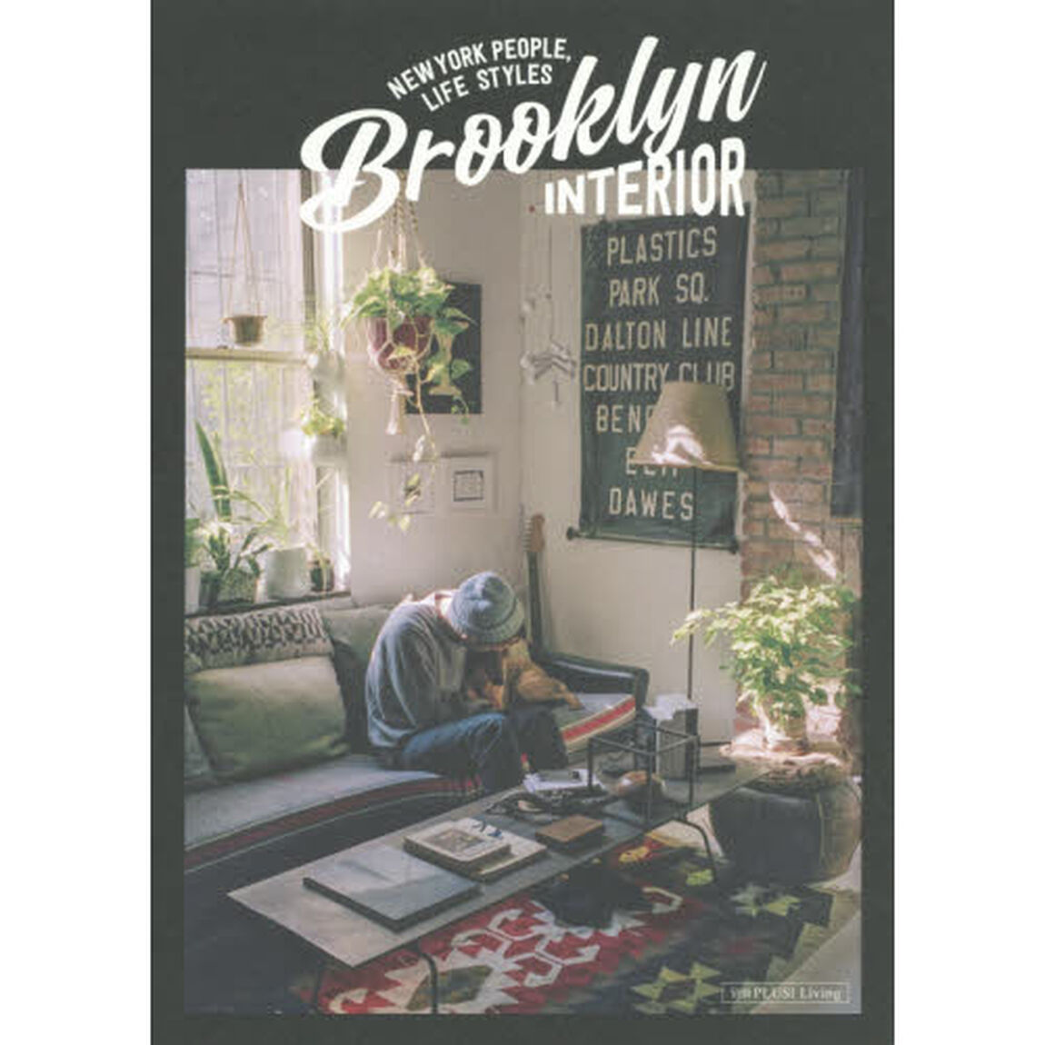 Ｂｒｏｏｋｌｙｎ　ＩＮＴＥＲＩＯＲ　ＮＥＷ　ＹＯＲＫ　ＰＥＯＰＬＥ，ＬＩＦＥ　ＳＴＹＬＥＳ