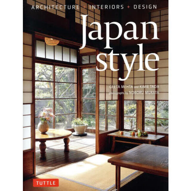 ＪＡＰＡＮ　ＳＴＹＬＥ　ａｒｃｈｉｔｅｃｔｕｒｅ＋ｉｎｔｅｒｉｏｒｓ＋ｄｅｓｉｇｎ