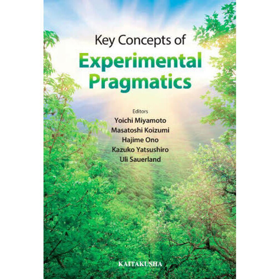 Ｋｅｙ　Ｃｏｎｃｅｐｔｓ　ｏｆ　Ｅｘｐｅｒｉｍｅｎｔａｌ　Ｐｒａｇｍａｔｉｃｓ