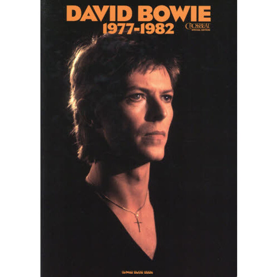 デヴィッド・ボウイ１９７７－１９８２　ＣＲＯＳＳＢＥＡＴ　ＳＰＥＣＩＡＬ　ＥＤＩＴＩＯＮ