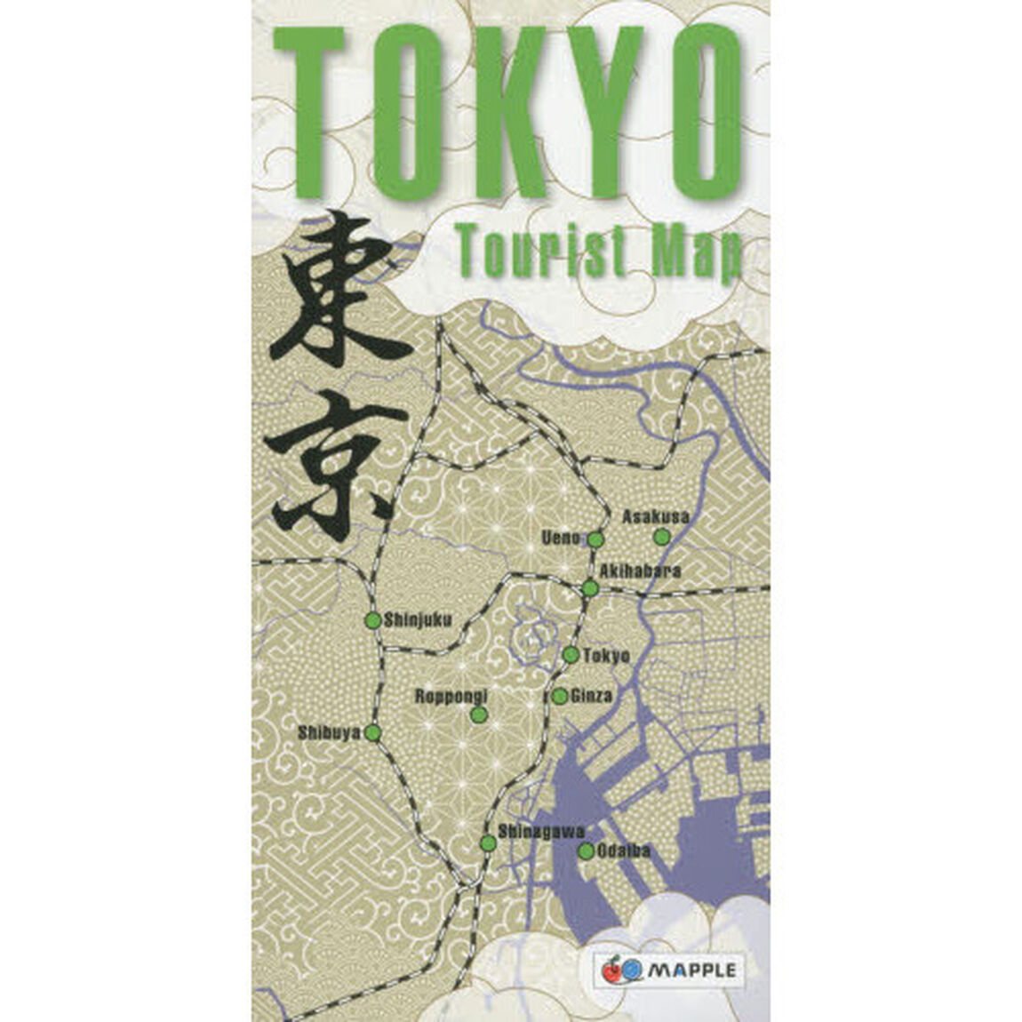 ＴＯＫＹＯ東京Ｔｏｕｒｉｓｔ　Ｍａｐ
