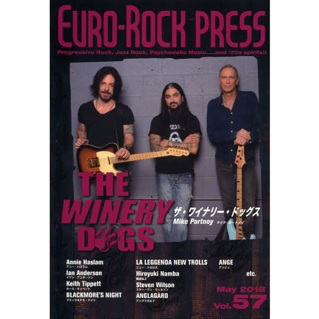 ユーロ・ロック・プレス　Ｖｏｌ．５７（２０１３Ｍａｙ）「ザ・ワイナリー・ドッグス／アニー・ハズラム／イアン・アンダーソン／キース・ティペット／ブラックモアズ・ナイト／ニュー・トロルス／アンジュ／アングラガルド／難波弘之」