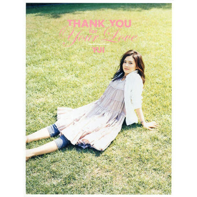 ＴＨＡＮＫ　ＹＯＵ　ｆｏｒ　Ｙｏｕｒ　Ｌｏｖｅ　ＹＵＩ　Ａｒｔｉｓｔ　Ｂｏｏｋ