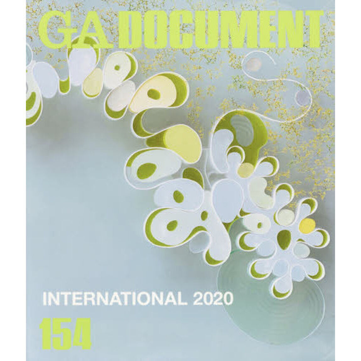 ＧＡ　ＤＯＣＵＭＥＮＴ　世界の建築　１５４「ＧＡ　ＩＮＴＥＲＮＡＴＩＯＮＡＬ　２０２０」