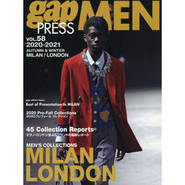 ｇａｐ　ＰＲＥＳＳ　ＭＥＮ　ｖｏｌ．５８（２０２０－２０２１Ａｕｔｕｍｎ　＆　Ｗｉｎｔｅｒ）「ＭＩＬＡＮ，ＬＯＮＤＯＮ　ＭＥＮ&rsquo;Ｓ　ＣＯＬＬＥＣＴＩＯＮＳ」