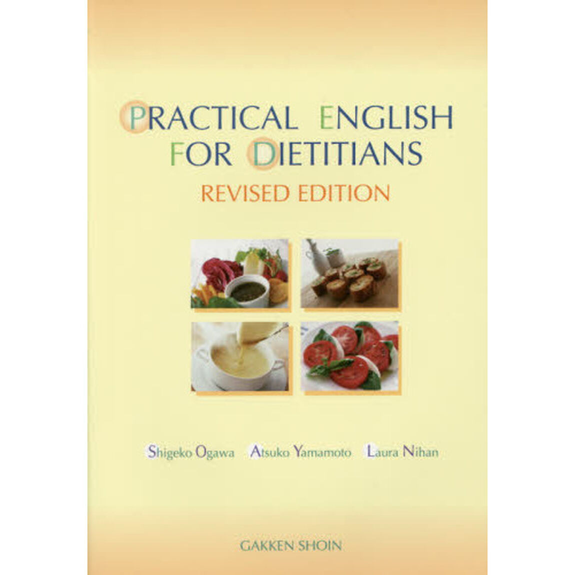 ＰＲＡＣＴＩＣＡＬ　ＥＮＧＬＩＳＨ　ＦＯＲ　ＤＩＥＴＩＴＩＡＮＳ「第３版」