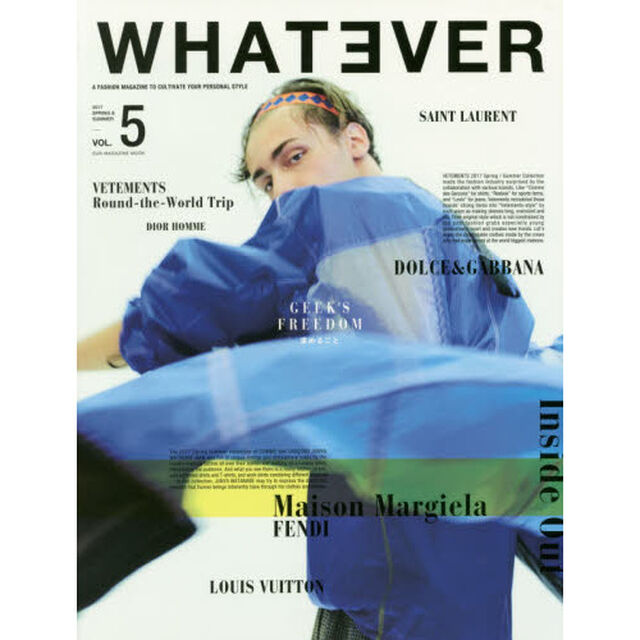 ＷＨＡＴＥＶＥＲ　ＶＯＬ．５（２０１７ＳＰＲＩＮＧ　＆　ＳＵＭＭＥＲ）「ＧＥＥＫ&rsquo;Ｓ　ＦＲＥＥＤＯＭ」
