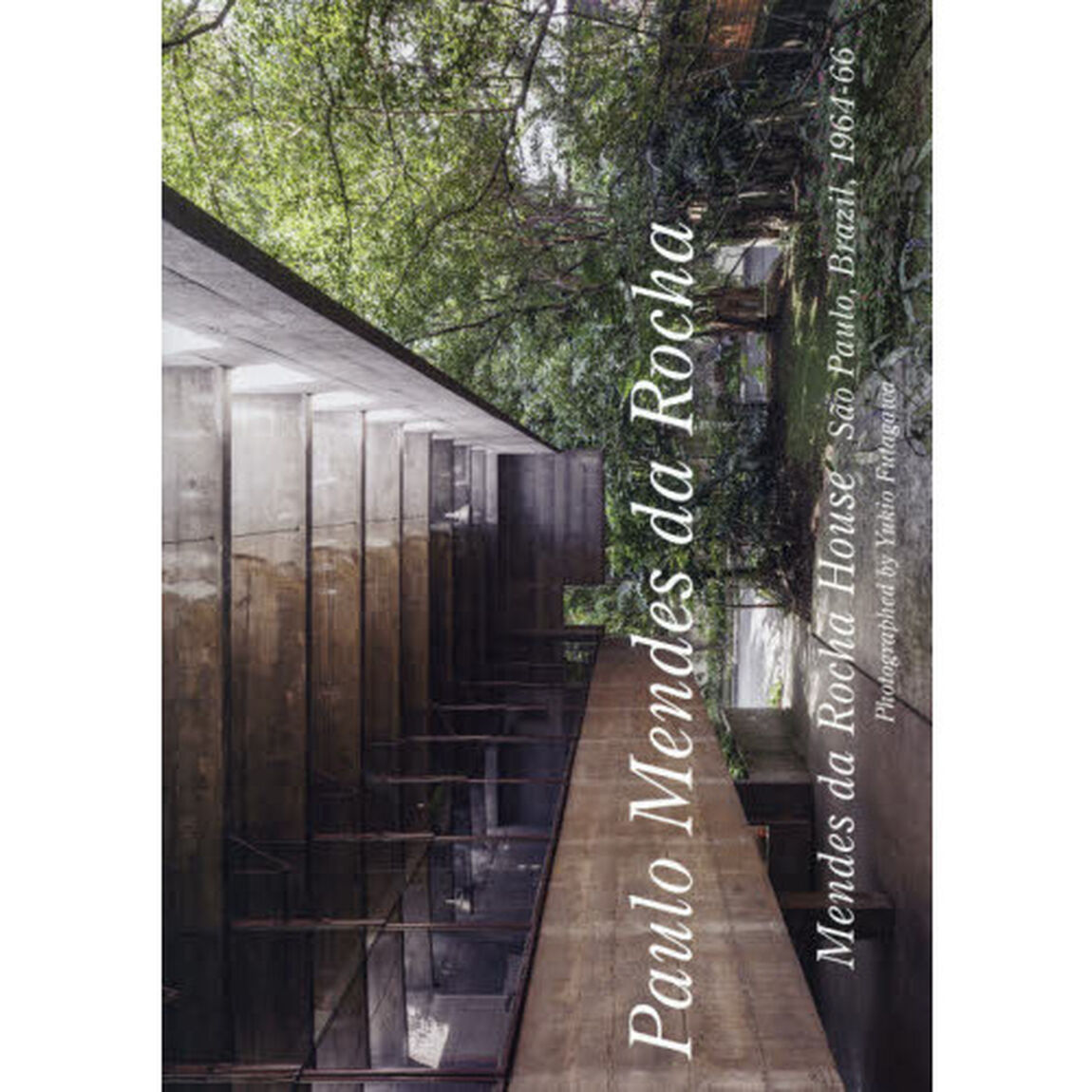 Ｒｅｓｉｄｅｎｔｉａｌ　Ｍａｓｔｅｒｐｉｅｃｅｓ　世界現代住宅全集　２３「Ｐａｕｌｏ　Ｍｅｎｄｅｓ　ｄａ　Ｒｏｃｈａ　Ｍｅｎｄｅｓ　ｄａ　Ｒｏｃｈａ　Ｈｏｕｓｅ」
