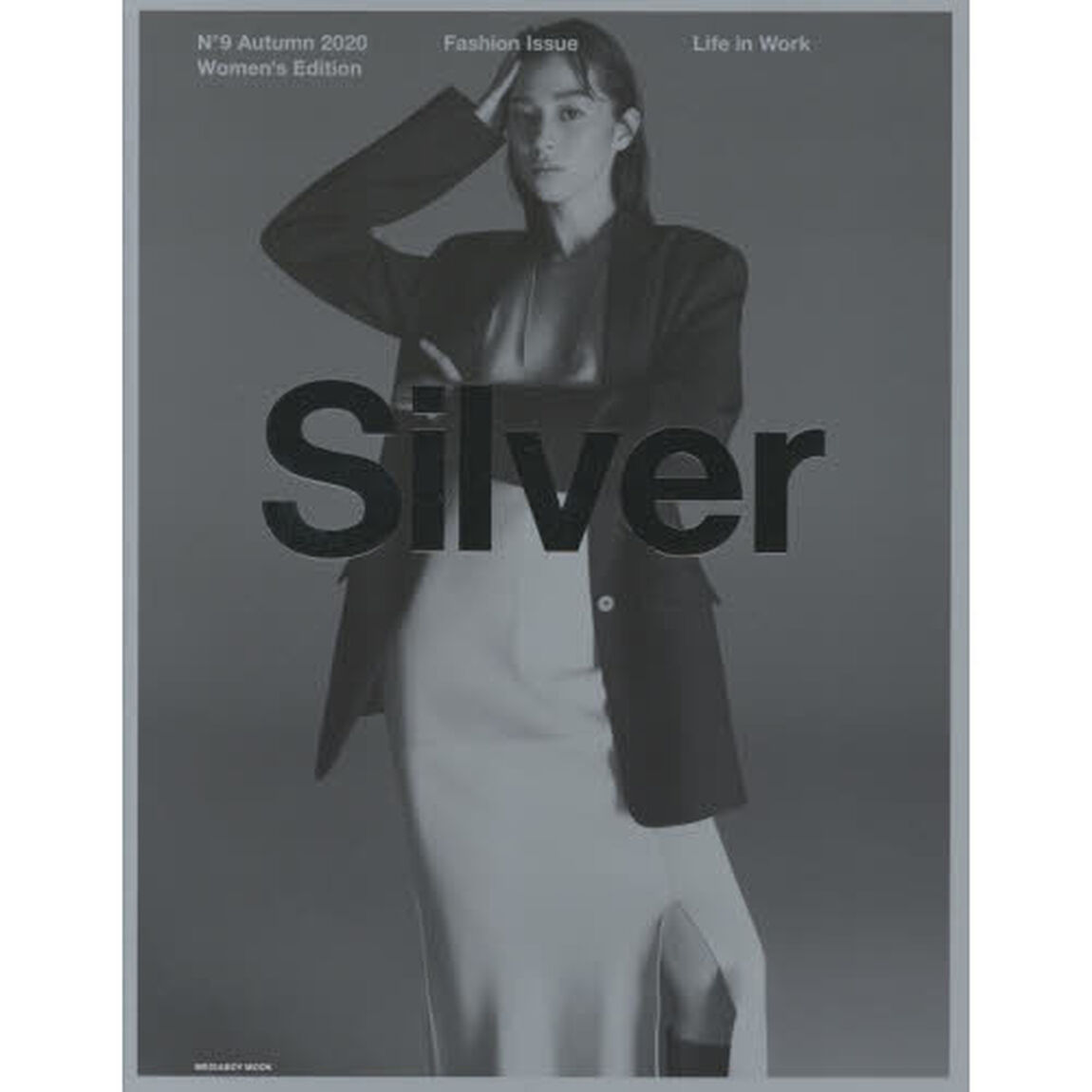 Ｓｉｌｖｅｒ　Ｎ&deg;９（２０２０－Ａｕｔｕｍｎ）「Ｗｏｍｅｎ&rsquo;ｓ　Ｅｄｉｔｉｏｎ」「Ｆａｓｈｉｏｎ　Ｉｓｓｕｅ　Ｌｉｆｅ　ｉｎ　Ｗｏｒｋ」