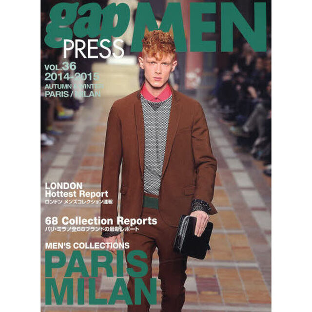ｇａｐ　ＰＲＥＳＳ　ＭＥＮ　ｖｏｌ．３６（２０１４－２０１５Ａｕｔｕｍｎ　＆　Ｗｉｎｔｅｒ）「ＰＡＲＩＳ，ＭＩＬＡＮ　ＭＥＮ&rsquo;Ｓ　ＣＯＬＬＥＣＴＩＯＮＳ」