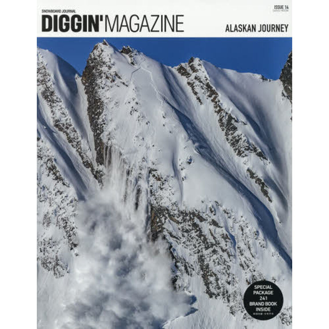 ＤＩＧＧＩＮ&rsquo;ＭＡＧＡＺＩＮＥ　ＳＮＯＷＢＯＡＲＤ　ＪＯＵＲＮＡＬ　ＩＳＳＵＥ１４「ＡＬＡＳＫＡＮ　ＪＯＵＲＮＥＹ」