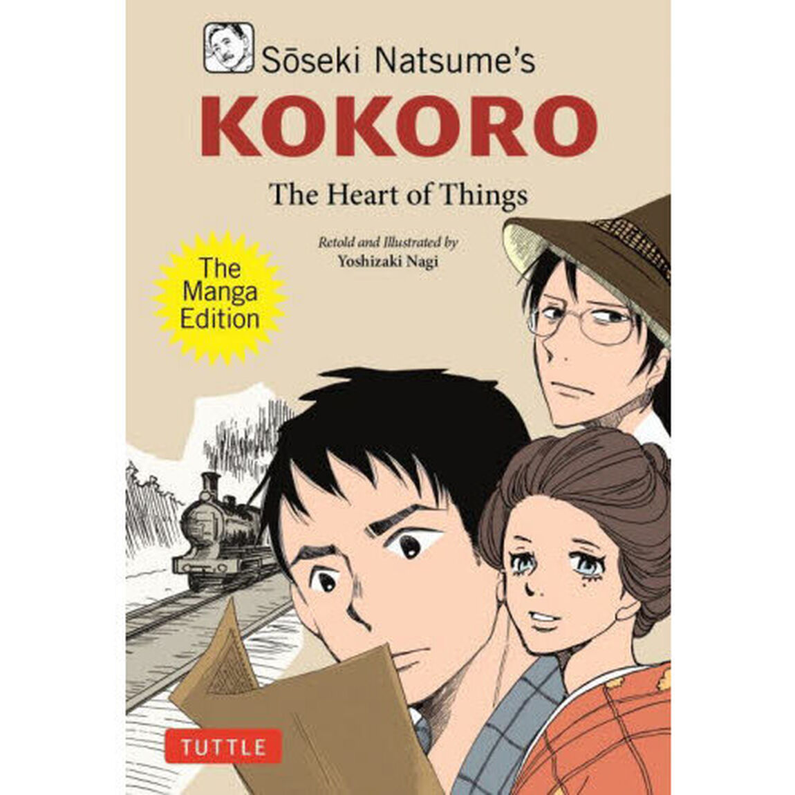 ＳＯｓｅｋｉ　Ｎａｔｓｕｍｅ&rsquo;ｓ　ＫＯＫＯＲＯ　Ｔｈｅ　Ｈｅａｒｔ　ｏｆ　Ｔｈｉｎｇｓ　Ｔｈｅ　Ｍａｎｇａ　Ｅｄｉｔｉｏｎ