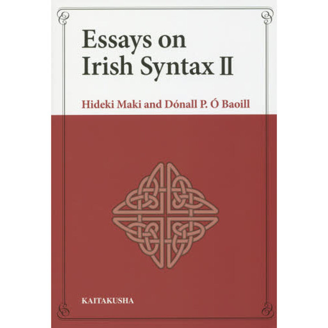 Ｅｓｓａｙｓ　ｏｎ　Ｉｒｉｓｈ　Ｓｙｎｔａｘ　２