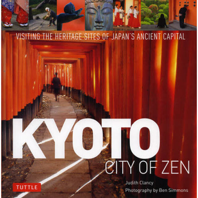 ＫＹＯＴＯ　ＣＩＴＹ　ＯＦ　ＺＥＮ　ＶＩＳＩＴＩＮＧ　ＴＨＥ　ＨＥＲＩＴＡＧＥ　ＳＩＴＥＳ　ＯＦ　ＪＡＰＡＮ&rsquo;Ｓ　ＡＮＣＩＥＮＴ　ＣＡＰＩＴＡＬ