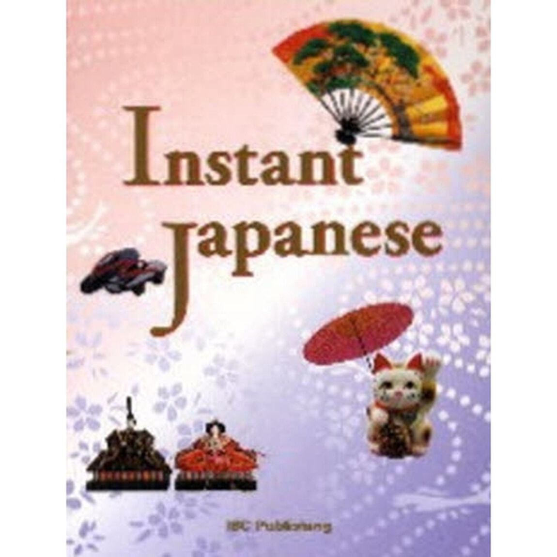 インスタント・ジャパニーズ