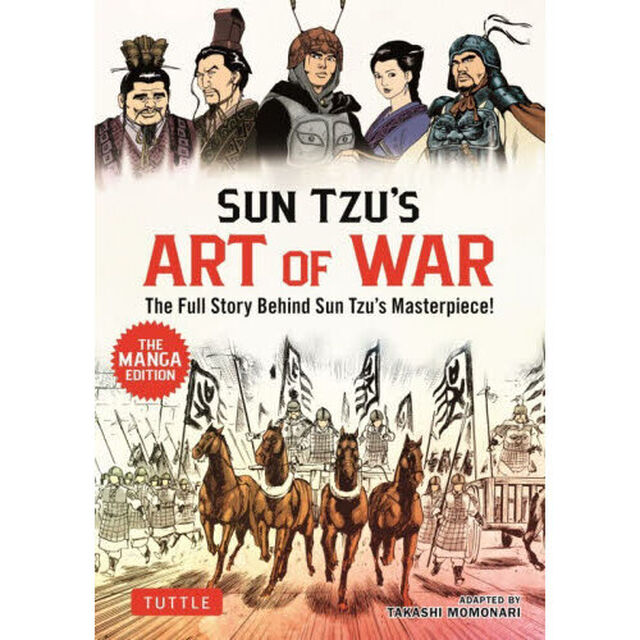 ＳＵＮ　ＴＺＵ&rsquo;Ｓ　ＡＲＴ　ＯＦ　ＷＡＲ　Ｔｈｅ　Ｆｕｌｌ　Ｓｔｏｒｙ　Ｂｅｈｉｎｄ　Ｓｕｎ　Ｔｚｕ&rsquo;ｓ　Ｍａｓｔｅｒｐｉｅｃｅ！　ＴＨＥ　ＭＡＮＧＡ　ＥＤＩＴＩＯＮ