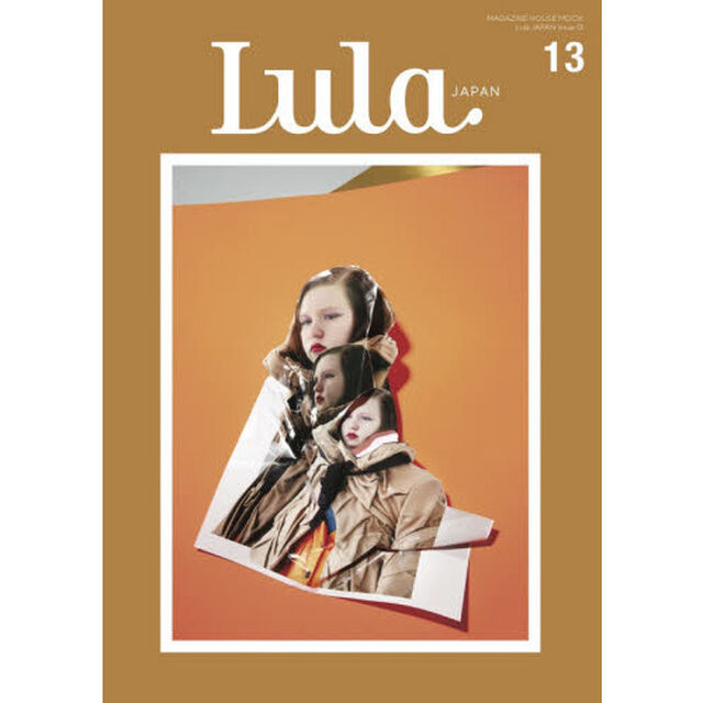 Ｌｕｌａ　ＪＡＰＡＮ　Ｉｓｓｕｅ１３（２０２０Ｆａｌｌ／Ｗｉｎｔｅｒ）「ｋｉｔｓｕｎｅ‐ｉｒｏ」