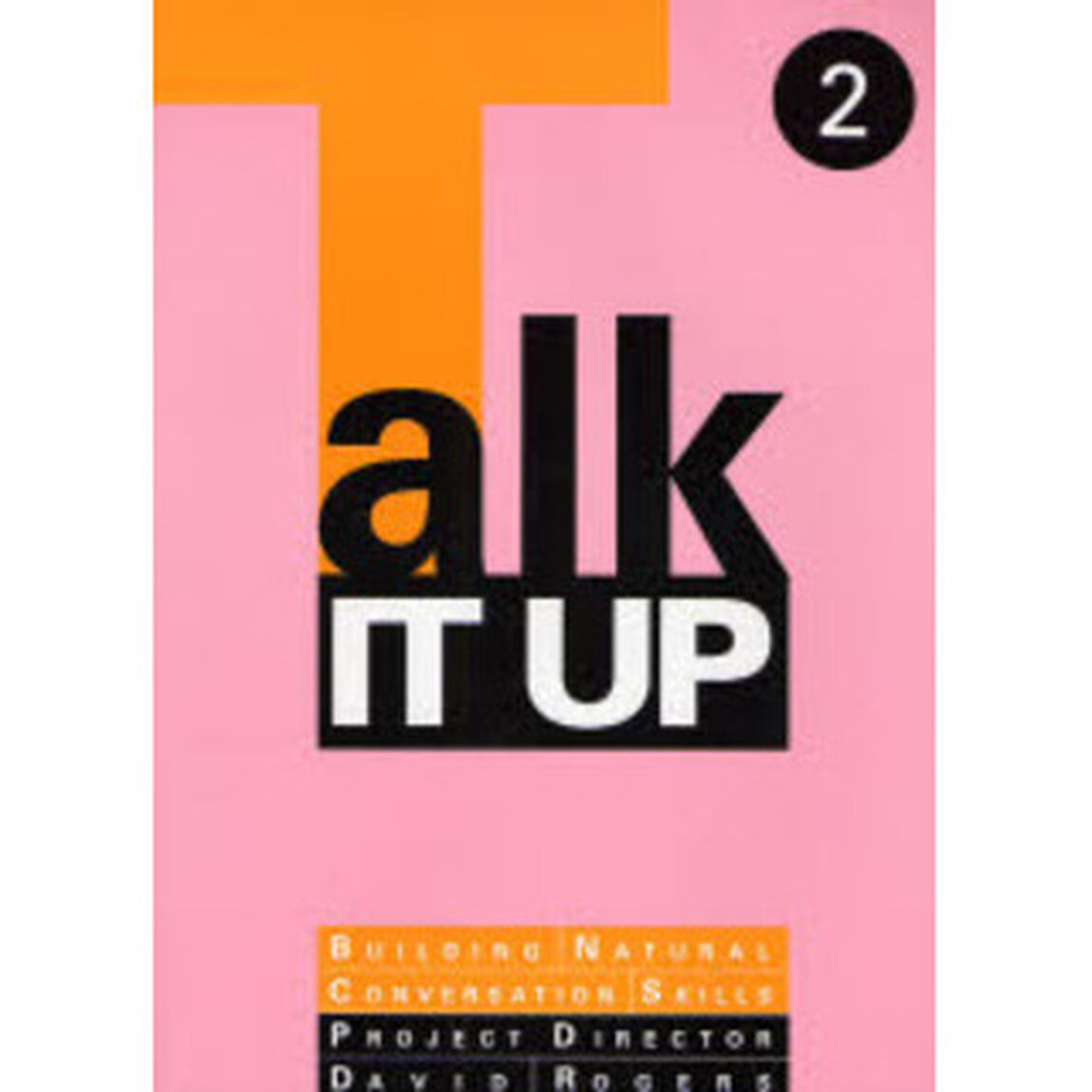 Ｔａｌｋ　Ｉｔ　Ｕｐ　　　２
