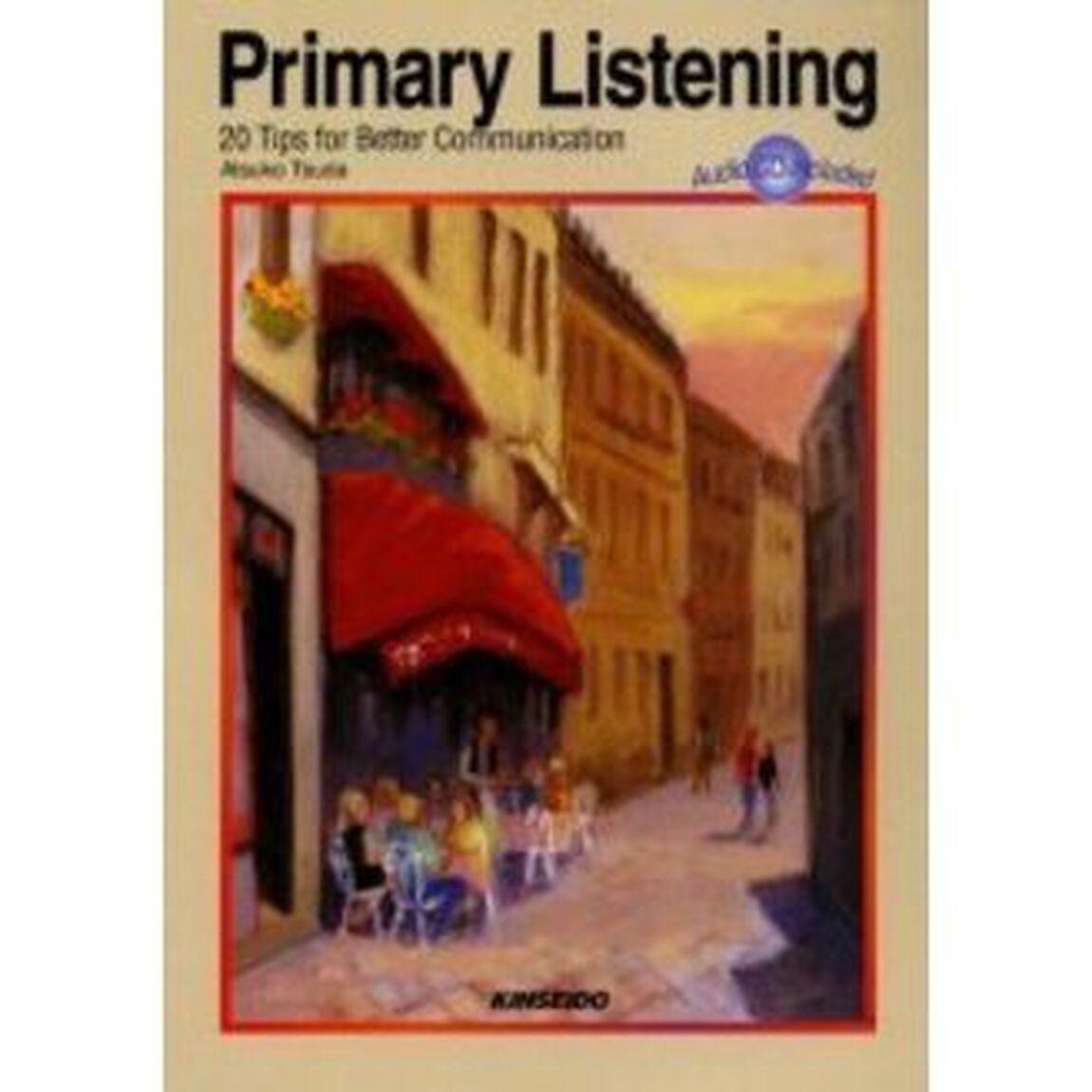 Primary Listening―コミュニケーションのための基礎リスニング
