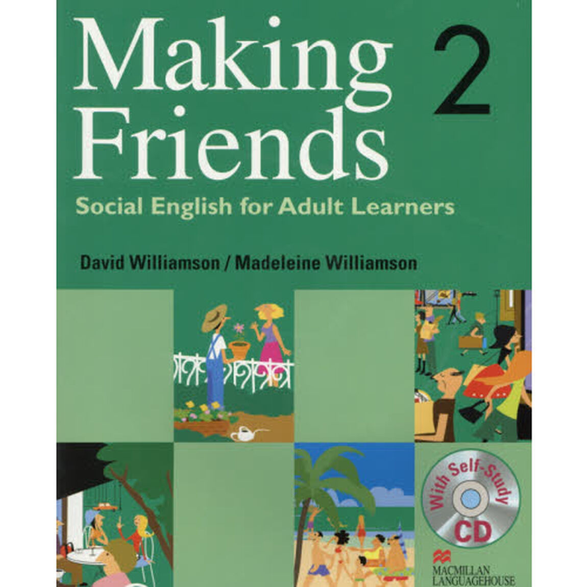 Ｍａｋｉｎｇ　Ｆｒｉｅｎｄｓ　大人のためのやり直し英会話　２