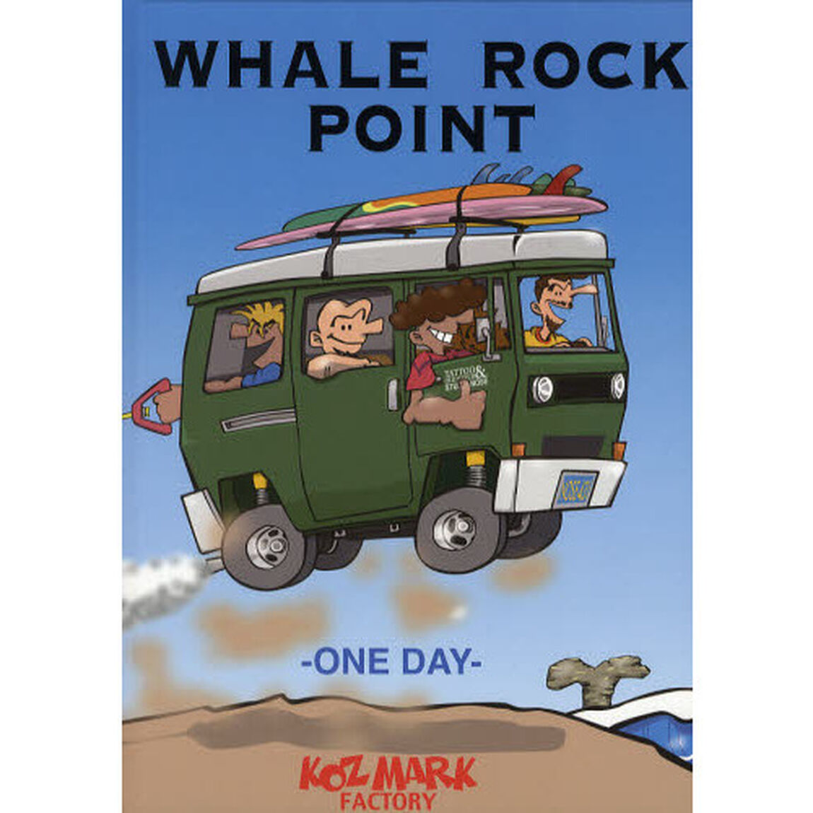 ＷＨＡＬＥ　ＲＯＣＫ　ＰＯＩＮＴ　ＯＮＥ　ＤＡＹ