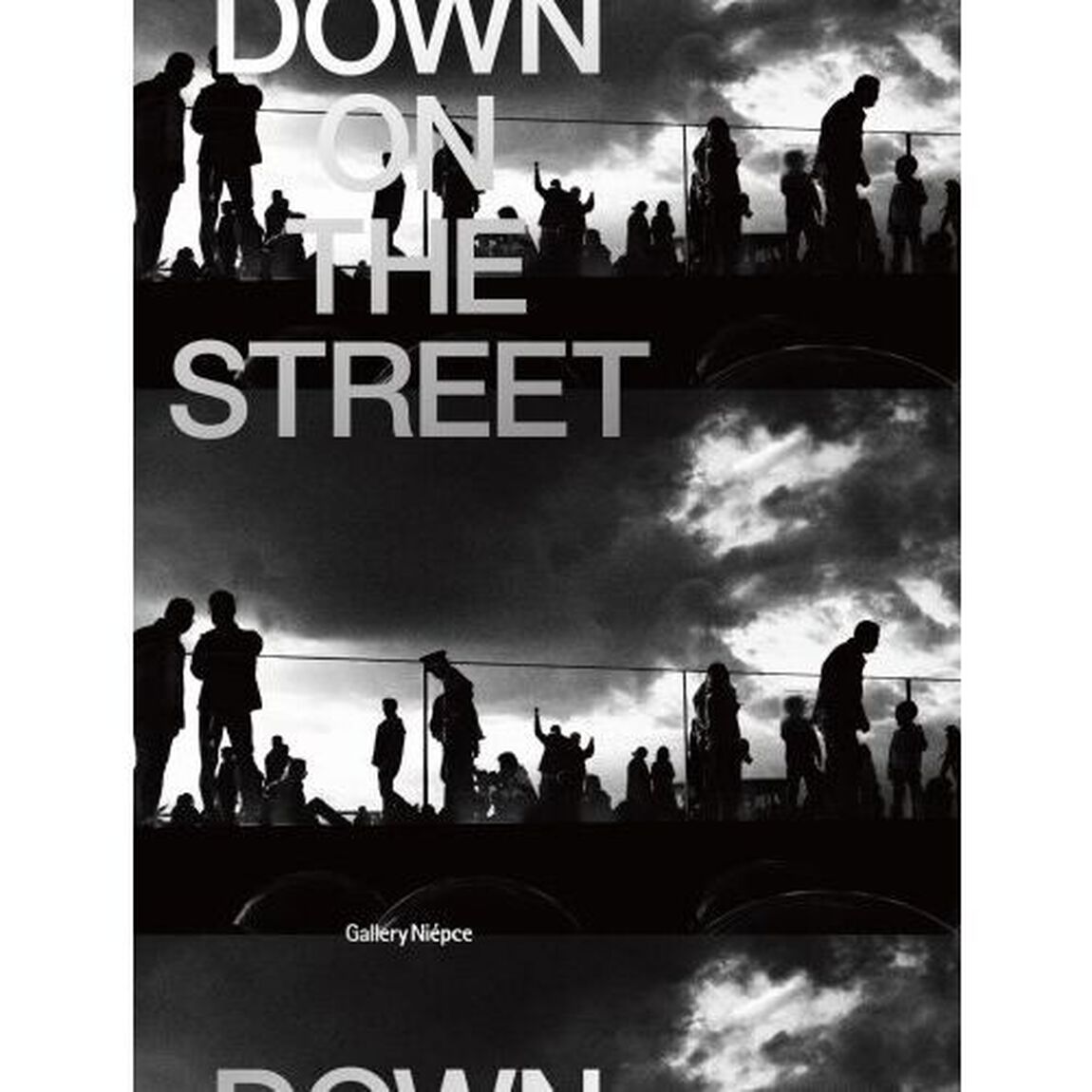 ＤＯＷＮ　ＯＮ　ＴＨＥ　ＳＴＲＥＥＴ
