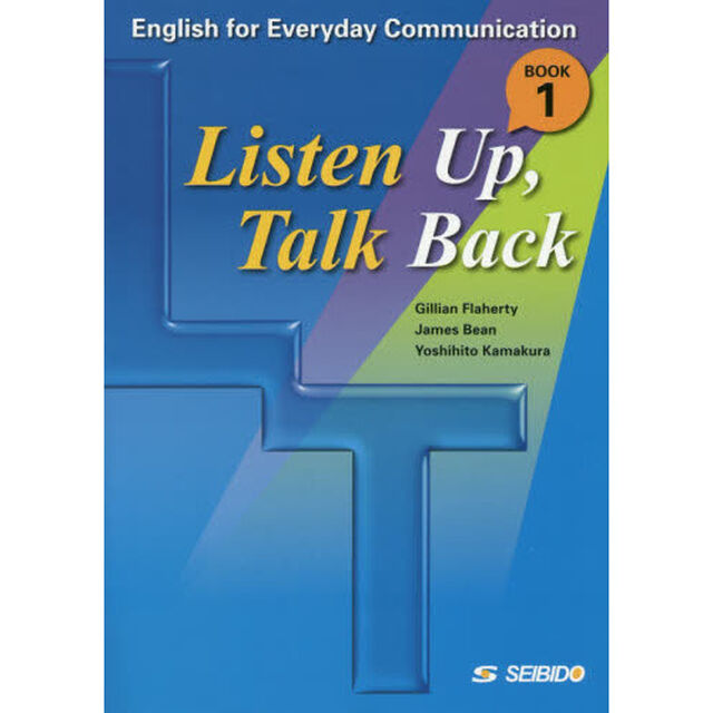 聞いて話せる英語演習　頻出表現で学ぶ実用英語　Ｂｏｏｋ１